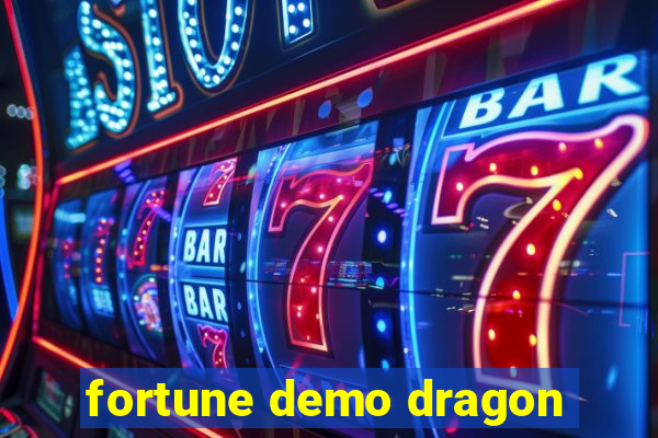 fortune demo dragon